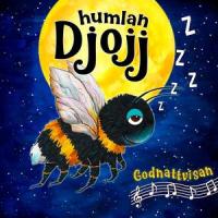 Godnattvisan_Humlan Djojj,Josefine Götestam