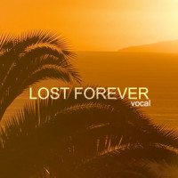 Lost Forever Vocal_Sensei D,Sergio Valentino,DDark