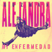 Mi Enfermedad_Alejandra Guzmán