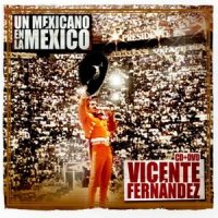 México Lindo y Querido_Vicente Fernández