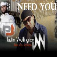 Need You_Justin Wellington,Pou Jackson