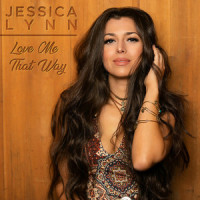 Love Me That Way_Jessica Lynn