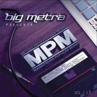 Ando Bien Pedo_Big Metra