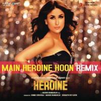 Main Heroine Hoon_Aditi Singh Sharma,Salim-Sulaiman