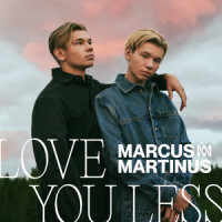 Love You Less_Marcus & Martinus