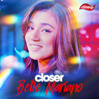 Closer_Belle Mariano