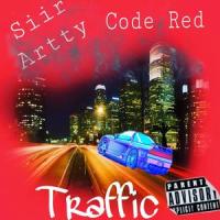 Traffic(feat. Code Red)_Siir Artty,Code Red