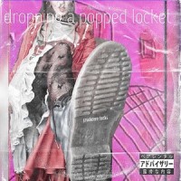 Crunkcore Sucks_Dropping A Popped Locket