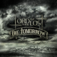 The Most Radical Thing To Do_Lord Of The Lost