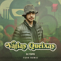 Várias Queixas_DJ Topo,Gilsons