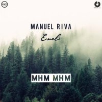 Mhm Mhm_Manuel Riva,Eneli
