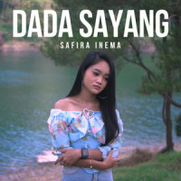 Dada Sayang_Safira Inema