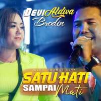 Satu Hati Sampai Mati_Brodin,Devi Aldiva