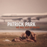 We Fall out of Touch_Patrick Park
