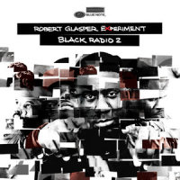 I Don't Even Care_Robert Glasper Experiment,Macy Gray,Jean Grae
