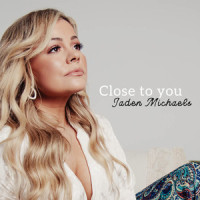 Close to You_Jaden Michaels