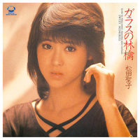 ガラスの林檎(SEIKO STORY〜80's HITS COLLECTION〜)_松田聖子