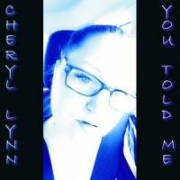 You Told Me_Cheryl Lynn,Cheryl Procopation