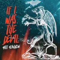 If I Was the Devil_Matt McAndrew