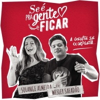 Se é pra Gente Ficar_Solange Almeida,Wesley Safadão