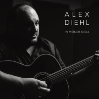 In meiner Seele_Alex Diehl