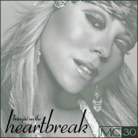 Bringin' On The Heartbreak_Mariah Carey