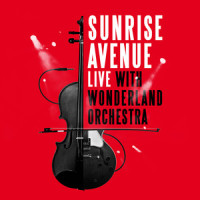 Welcome To My Life_Sunrise Avenue