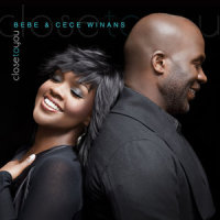 Close to You_Bebe Winans,CeCe Winans