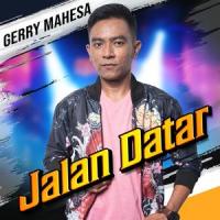 Jalan Datar_Gerry Mahesa