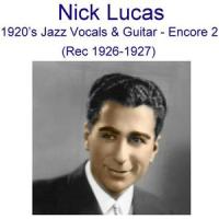 Keep Sweeping the Cobwebs Off the Moon(Recorded December 1927)_Nick Lucas