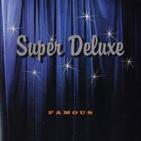 Love Her Madly_Super Deluxe