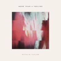 More Than a Feeling_Natalie Taylor
