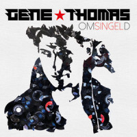 Casser La Voix_Gene Thomas