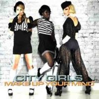 Make Up Your Mind City Girls with Butetown (St Marys, St Cuthberts, Mount Stuart)_City Girls