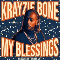 My Blessings_Krayzie Bone
