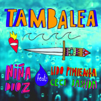 Tambalea(feat. Lido Pimienta & Ceci Bastida)_Niña Dioz,Lido Pimienta,Ceci Bastida