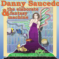 Put A Little English On It._Danny Saucedo,the Elaborate Fantasy Machine