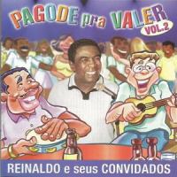 Casal sem vergonha / SPC / Sem endereço / Já mandei botar dendê (Participação especial de Arlindo Cruz e Sombrinha)_Reinaldo,Arlindo Cruz,Sombrinha