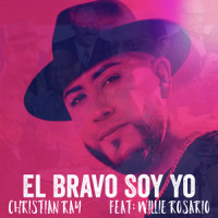 El Bravo Soy Yo_Christian Ray,Willie Rosario