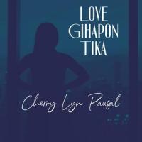 Love Gihapon Tika_Cherry Lyn Pausal,Kuya Bryan