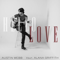 Hello Love_Austin Webb,Alana Griffith