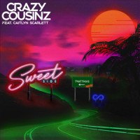 Sweet Side(feat. Caitlyn Scarlett)_Crazy Cousinz,Caitlyn Scarlett
