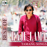 Lhasako Chiso._Avinash Ghising,Raju Lama