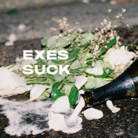 Exes Suck_Dylan Joel