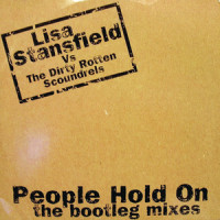 People Hold On_Lisa Stansfield,The Dirty Rotten Scoundrels