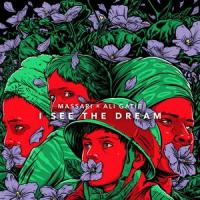 I See The Dream (Badna Salam)_Massari,Ali Gatie
