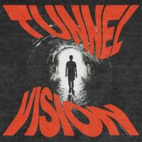 Tunnel Vision_Jonesy Jones,Funkin Matt,Kaaze