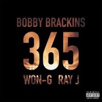 365_Bobby Brackins,Won-G,Ray J