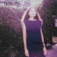 Take Me_Dana Williams