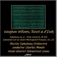 Symphonie sur un Chant Montagnard Français, Op. 25: III. Animé_Boston Symphony Orchestra,Nicole Henriot-Schweitzer